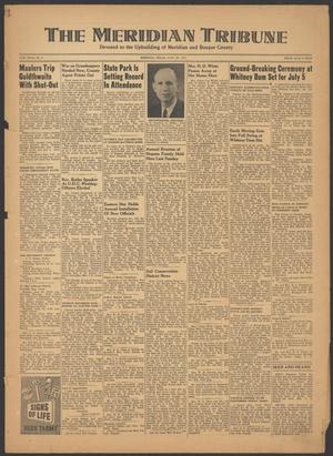 The Meridian Tribune (Meridian, Tex.), Vol. 54, No. 6, Ed. 1 Friday, June 20, 1947