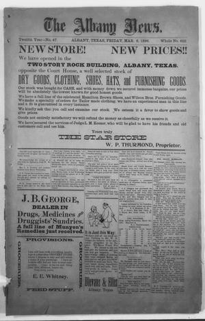 The Albany News. (Albany, Tex.), Vol. 12, No. 47, Ed. 1 Friday, March 6, 1896