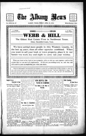 The Albany News (Albany, Tex.), Vol. 26, No. 47, Ed. 1 Friday, April 15, 1910