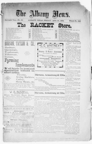 The Albany News. (Albany, Tex.), Vol. 11, No. 20, Ed. 1 Friday, August 31, 1894