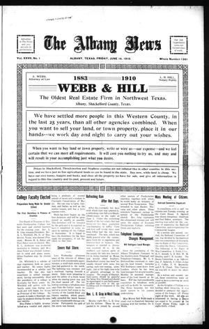 The Albany News (Albany, Tex.), Vol. 27, No. 1, Ed. 1 Friday, June 10, 1910