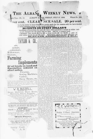 The Albany Weekly News. (Albany, Tex.), Vol. 11, No. 15, Ed. 1 Friday, July 27, 1894
