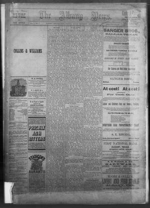 Primary view of object titled 'The Albany News. (Albany, Tex.), Vol. 4, No. 9, Ed. 1 Thursday, April 21, 1887'.