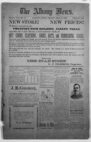 The Albany News. (Albany, Tex.), Vol. 12, No. 49, Ed. 1 Friday, March 20, 1896