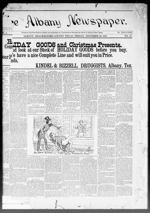 The Albany Newspaper. (Albany, Tex.), Vol. 1, No. 47, Ed. 1 Friday, November 20, 1891