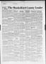 Thumbnail image of item number 1 in: 'The Shackelford County Leader (Albany, Tex.), Vol. 9, No. 26, Ed. 1 Thursday, June 26, 1947'.