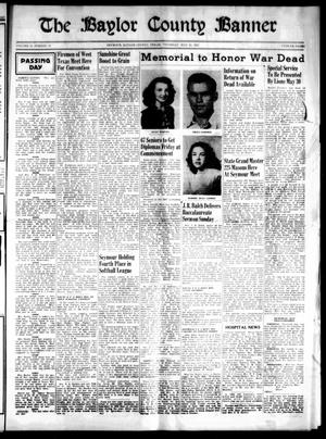 The Baylor County Banner (Seymour, Tex.), Vol. 52, No. 38, Ed. 1 Thursday, May 22, 1947