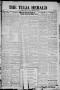 Thumbnail image of item number 1 in: 'The Tulia Herald (Tulia, Tex), Vol. 15, No. 6, Ed. 1, Friday, February 8, 1924'.