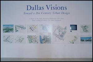 Primary view of object titled 'Dallas Visions: Toward a 21st Century Urban Design [Exhibition Photographs]'.