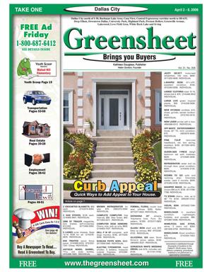 The Greensheet (Dallas, Tex.), Vol. 31, No. 358, Ed. 1 Wednesday, April 2, 2008