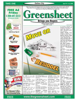 The Greensheet (Dallas, Tex.), Vol. 32, No. 8, Ed. 1 Wednesday, April 16, 2008
