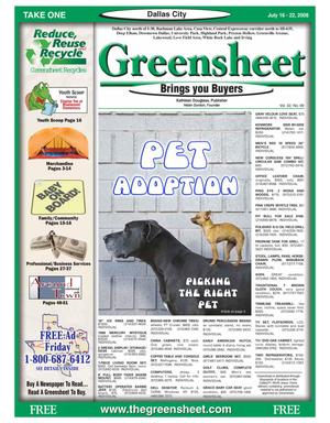 Primary view of object titled 'The Greensheet (Dallas, Tex.), Vol. 32, No. 99, Ed. 1 Wednesday, July 16, 2008'.