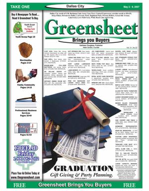 The Greensheet (Dallas, Tex.), Vol. 31, No. 22, Ed. 1 Wednesday, May 2, 2007
