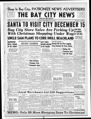 The Bay City News (Bay City, Tex.), Vol. 11, No. 23, Ed. 1 Thursday, November 22, 1956