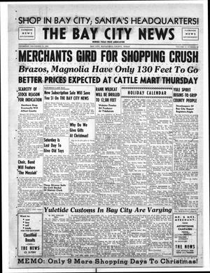 The Bay City News (Bay City, Tex.), Vol. 11, No. 26, Ed. 1 Thursday, December 13, 1956