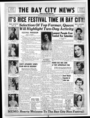 The Bay City News (Bay City, Tex.), Vol. 11, No. 16, Ed. 1 Thursday, October 4, 1956