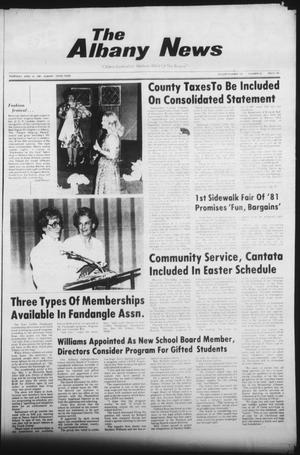 The Albany News (Albany, Tex.), Vol. 105, No. 43, Ed. 1 Thursday, April 16, 1981