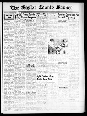 Primary view of object titled 'The Baylor County Banner (Seymour, Tex.), Vol. 61, No. 2, Ed. 1 Thursday, August 30, 1956'.