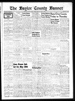 Primary view of object titled 'The Baylor County Banner (Seymour, Tex.), Vol. 63, No. 39, Ed. 1 Thursday, May 14, 1959'.