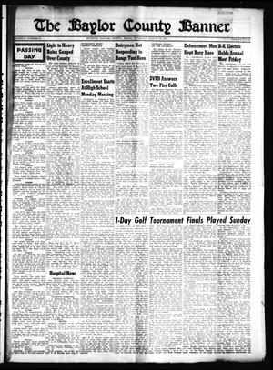 Primary view of object titled 'The Baylor County Banner (Seymour, Tex.), Vol. 57, No. 52, Ed. 1 Thursday, August 20, 1953'.