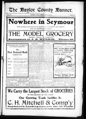 The Baylor County Banner. (Seymour, Tex.), Vol. 15, No. 46, Ed. 1 Friday, August 19, 1910