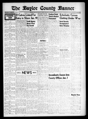 Primary view of object titled 'The Baylor County Banner (Seymour, Tex.), Vol. 61, No. 20, Ed. 1 Thursday, January 3, 1957'.