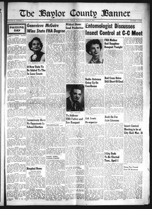 Primary view of object titled 'The Baylor County Banner (Seymour, Tex.), Vol. 56, No. 31, Ed. 1 Thursday, March 27, 1952'.