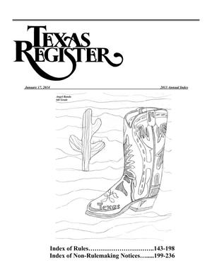 Primary view of object titled 'Texas Register, Volume 38, 2013 Annual Index, Pages 143-236, January 17, 2014'.