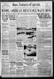 Thumbnail image of item number 1 in: 'San Antonio Express. (San Antonio, Tex.), Vol. 53, No. 198, Ed. 1 Wednesday, July 17, 1918'.