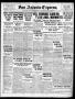Thumbnail image of item number 1 in: 'San Antonio Express. (San Antonio, Tex.), Vol. 45, No. 234, Ed. 1 Saturday, August 21, 1920'.