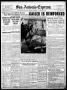 Thumbnail image of item number 1 in: 'San Antonio Express. (San Antonio, Tex.), Vol. 39, No. 275, Ed. 1 Friday, October 2, 1914'.