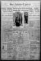 Thumbnail image of item number 1 in: 'San Antonio Express. (San Antonio, Tex.), Vol. 48, No. 143, Ed. 1 Friday, May 23, 1913'.