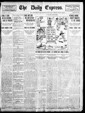Primary view of object titled 'The Daily Express. (San Antonio, Tex.), Vol. 45, No. 30, Ed. 1 Sunday, January 30, 1910'.