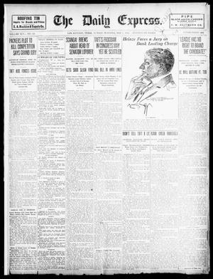The Daily Express. (San Antonio, Tex.), Vol. 45, No. 121, Ed. 1 Sunday, May 1, 1910