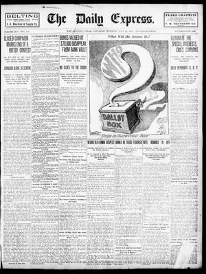 Primary view of object titled 'The Daily Express. (San Antonio, Tex.), Vol. 45, No. 204, Ed. 1 Saturday, July 23, 1910'.