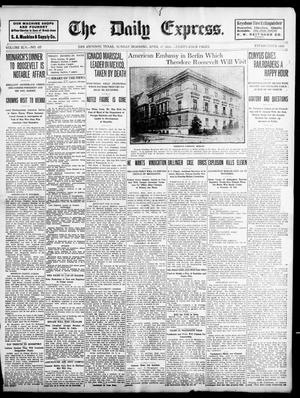 Primary view of object titled 'The Daily Express. (San Antonio, Tex.), Vol. 45, No. 107, Ed. 1 Sunday, April 17, 1910'.