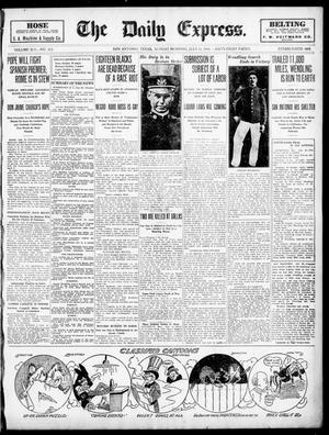 Primary view of object titled 'The Daily Express. (San Antonio, Tex.), Vol. 45, No. 213, Ed. 1 Sunday, July 31, 1910'.
