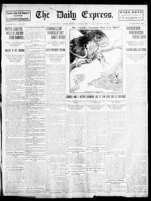 Primary view of object titled 'The Daily Express. (San Antonio, Tex.), Vol. 45, No. 147, Ed. 1 Friday, May 27, 1910'.