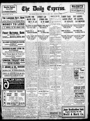 The Daily Express. (San Antonio, Tex.), Vol. 44, No. 155, Ed. 1 Friday, June 4, 1909