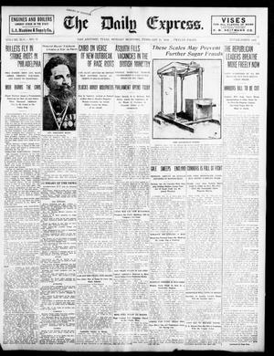 The Daily Express. (San Antonio, Tex.), Vol. 45, No. 52, Ed. 1 Monday, February 21, 1910