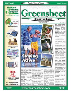 Primary view of object titled 'The Greensheet (Austin, Tex.), Vol. 31, No. 19, Ed. 1 Thursday, June 19, 2008'.