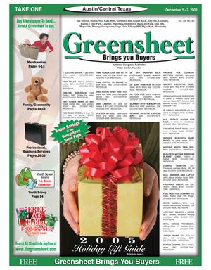 Primary view of object titled 'The Greensheet (Austin, Tex.), Vol. 28, No. 42, Ed. 1 Thursday, December 1, 2005'.