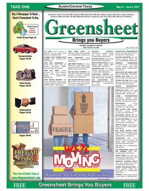 Primary view of object titled 'The Greensheet (Austin, Tex.), Vol. 30, No. 16, Ed. 1 Thursday, May 31, 2007'.
