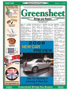 The Greensheet (Austin, Tex.), Vol. 30, No. 35, Ed. 1 Thursday, October 11, 2007