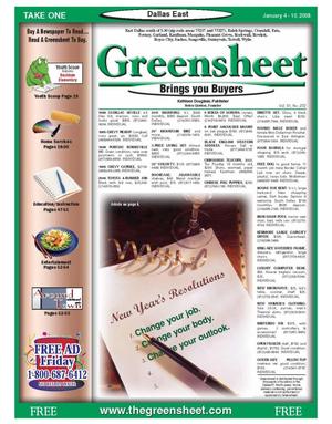 The Greensheet (Dallas, Tex.), Vol. 31, No. 272, Ed. 1 Friday, January 4, 2008