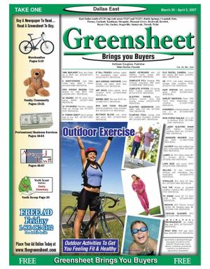 The Greensheet (Dallas, Tex.), Vol. 30, No. 356, Ed. 1 Friday, March 30, 2007