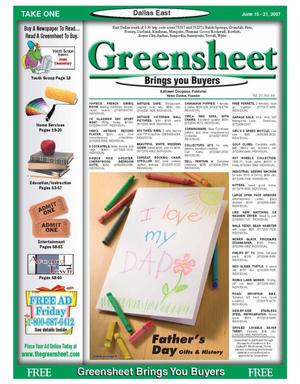 The Greensheet (Dallas, Tex.), Vol. 31, No. 69, Ed. 1 Friday, June 15, 2007