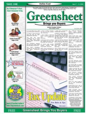 The Greensheet (Dallas, Tex.), Vol. 29, No. 363, Ed. 1 Friday, April 7, 2006