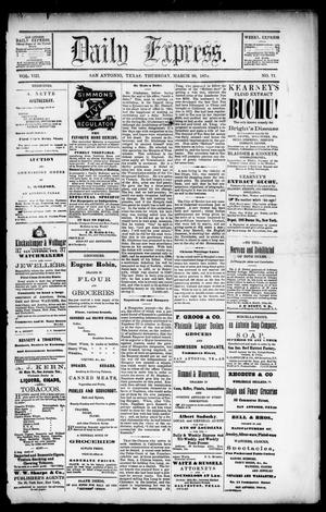 Daily Express. (San Antonio, Tex.), Vol. 8, No. 71, Ed. 1 Thursday, March 26, 1874