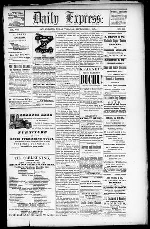 Daily Express. (San Antonio, Tex.), Vol. 8, No. 206, Ed. 1 Tuesday, September 1, 1874